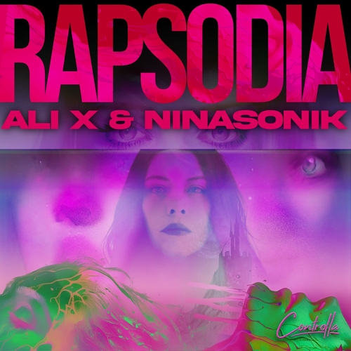 Ninasonik & Ali X - RAPSODIA [CMX087]